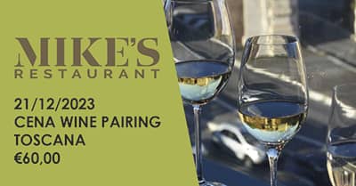 Cene wine pairing Toscana al Mike’s ristorante San Giovanni